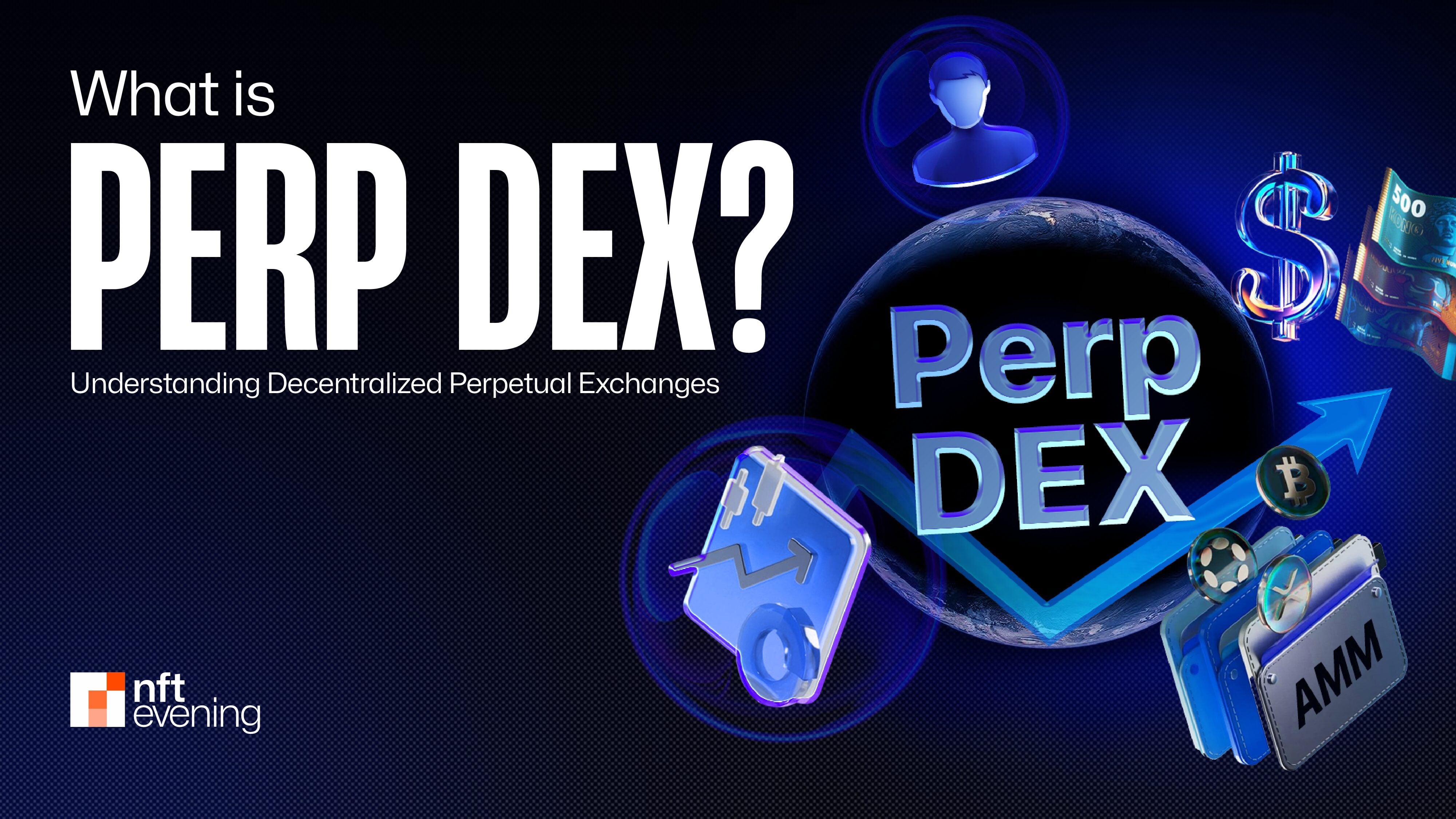 perpetual DEX