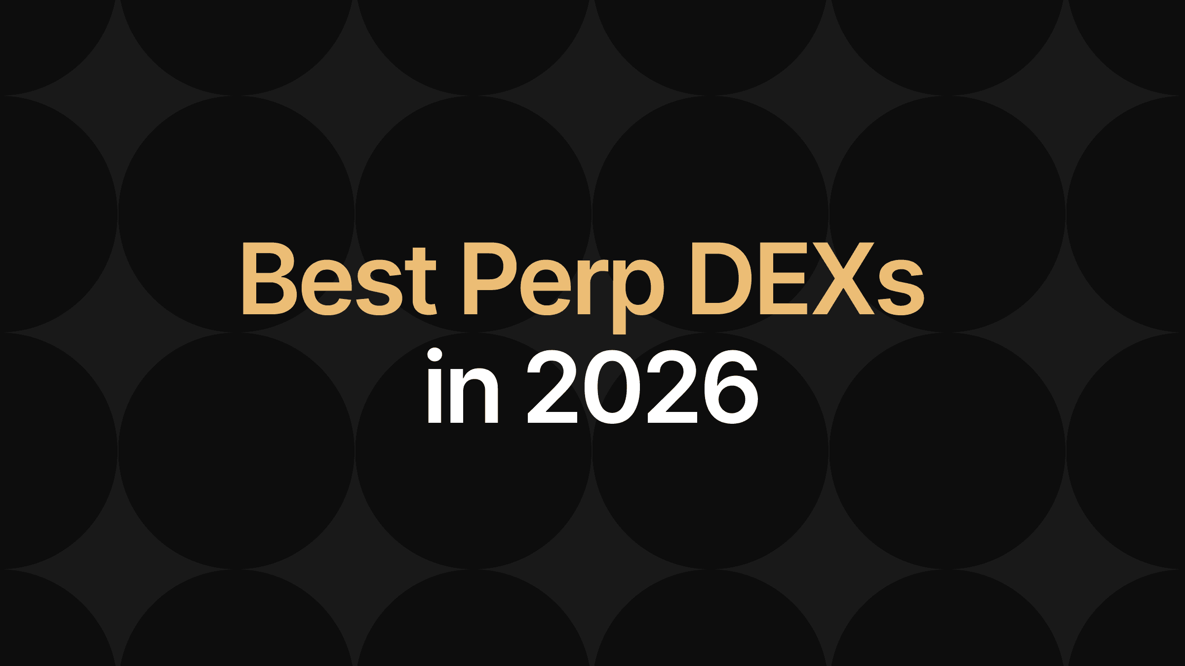 perp DEXs